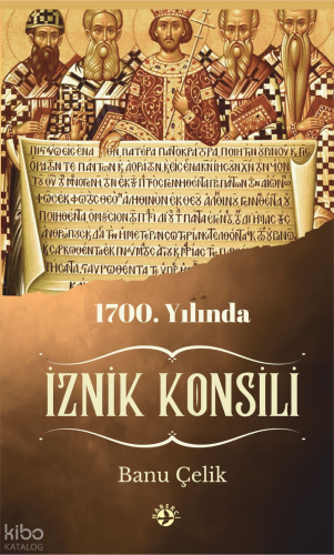 1700. Yılında İznik Konsili