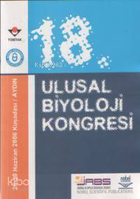 18. Ulusal Biyoloji Kongresi; (26-30/06/2006) (kuşadası/aydın)