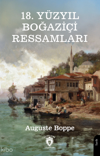 18. Yüzyıl Boğaziçi Ressamları