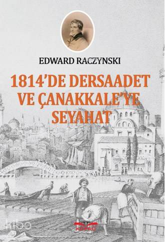 1814'de Dersaadet ve Çanakkale'ye Seyahat