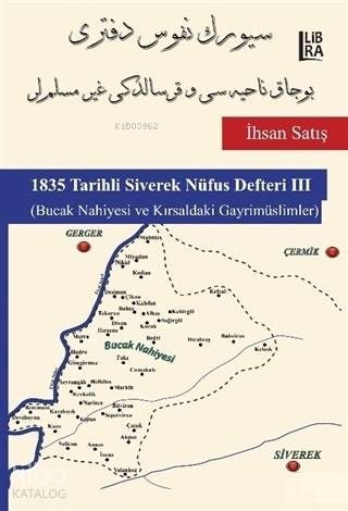 1835 Tarihli Siverek Nüfus Defteri 3; Bucak Nahiyesi ve Kırsaldaki Gayrimüslimler