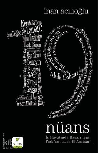 19 Nüans - İş Hayatında Başarı İçin Fark Yaratacak 19 Anahtar