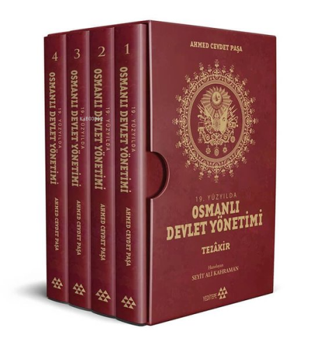 19.Yüzyılda Osmanlı Devlet Yönetimi - Tezâkir - Kitapiks.com