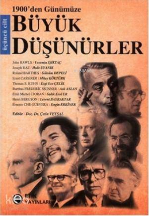 1900'den Günümüze Büyük Düşünürler (3. Cilt)