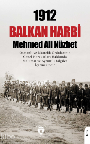 1912 Balkan Harbi - Kitapiks.com