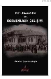 1921 Anayasası ve Egemenliğin Gelişimi