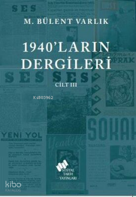 1940'ların Dergileri Cilt 3