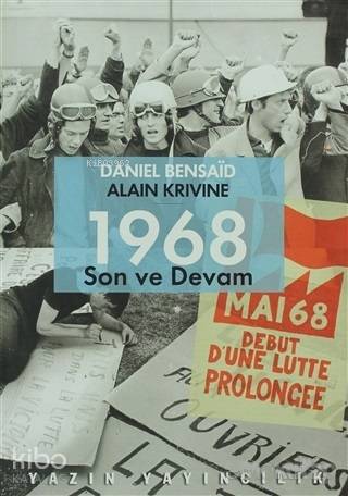 1968 Son ve Devam