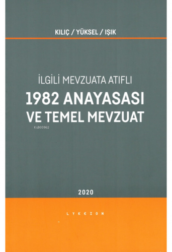 1982 Anayasası ve Temel Mevzuat