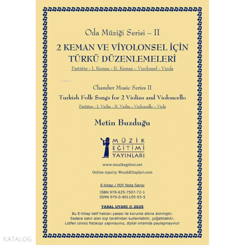 2 Keman ve Viyolonsel için Türkü Düzenlemeleri