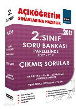 2. Sınıf Açıköğretim Sınavlarına Hazırlık; Soru Bankası 2007-2011 Çıkm