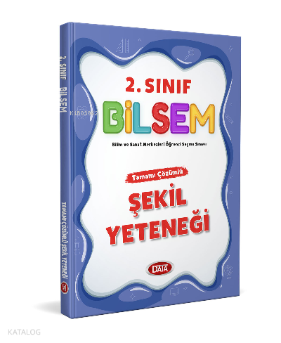 2. Sınıf Bilsem Tamamı Çözümlü Şekil Yeteneği