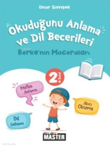 2. Sınıf Junior Master Okuduğunu Anlama Ve Dil Becerileri Berke'nin Maceraları