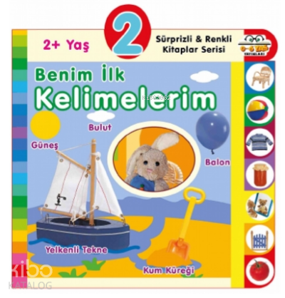 2+ Yaş Benim İlk Kelimelerim - Kitapiks.com