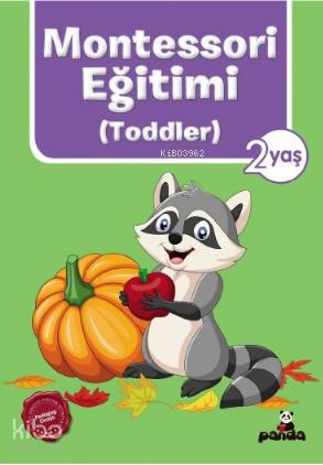 2 Yaş Montessori Eğitimi (Toddler)
