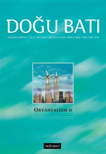 20. Sayı Oryantalizm - II Düşünce Dergisi Yıl: 5 Ağustos, Eylül, Ekim-2 2002