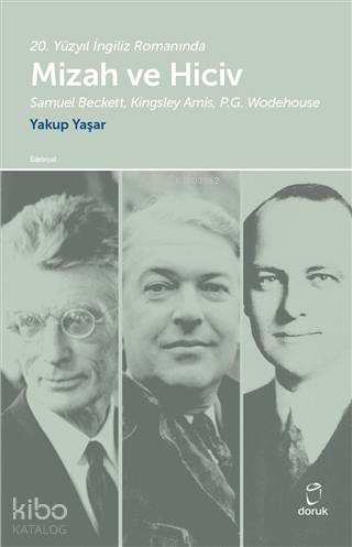 20. Yüzyıl İngiliz Romanında Mizah ve Hiciv Samuel Beckett, Kingsley Amis, P.G. Wodehouse