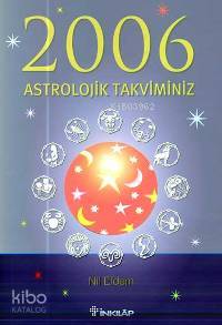 2006 Astrolojik Takviminiz