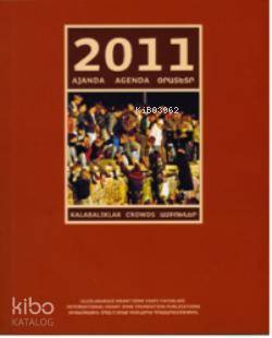 2011 Ajanda; Kalabalıklar