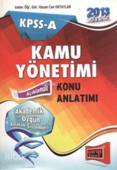 2013 KPSS - A Kamu Yönetimi Konu Anlatımı