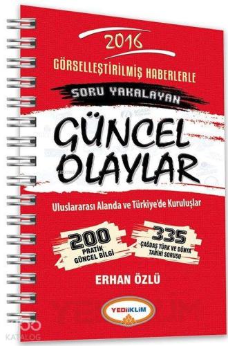 2016 KPSS Görselleştirilmiş Haberlerle Soru Yakalayan Güncel Olaylar