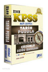 2018 KPSS Tarih Pusula Çözümlü Soru Bankası