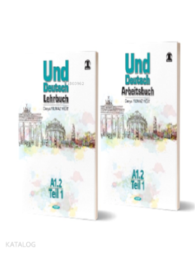 2021 Almanca Und Deutsch Lehrbuch A1.2 Teil 1 and Arbeitsbuch A1.2 Teil 3
