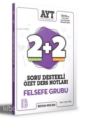 2021 AYT Felsefe Grubu 2+2 Soru Destekli Özet Ders Notları