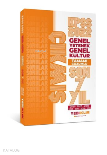 2022 KPSS GY-GK Tamamı Çözümlü Son 7 Yıl Çıkmış Sorular ( 2015-2021 )