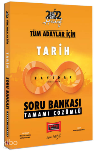 2022 Tüm Adaylar İçin Genel Kültür Payidar Tarih Soru Bankası