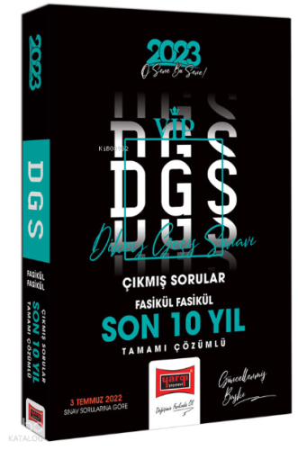 2023 DGS Son 10 Yıl Tamamı Çözümlü Fasikül Fasikül Çıkmış Sınav Soruları