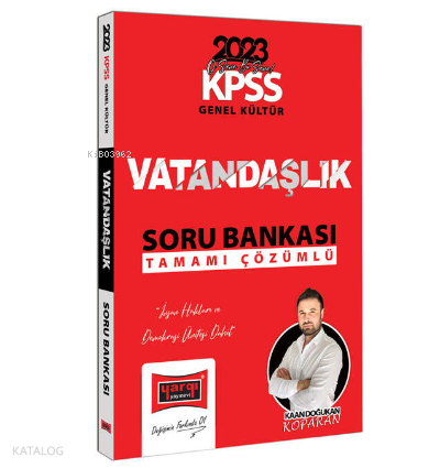 2023 KPSS Genel Kültür Tamamı Çözümlü Vatandaşlık Soru Bankası