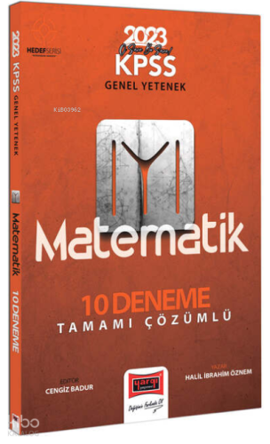 2023 KPSS Genel Yetenek Hedef IYI Serisi Matematik Tamamı Çözümlü 10 Deneme