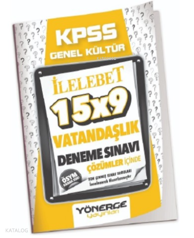 2023 KPSS Vatandaşlık İLELEBET 15x9 Deneme Çözümlü