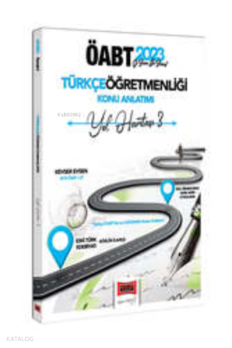 2023 ÖABT Türkçe Öğretmenliği Yol Haritası 3 Eski Türk Edebiyatı (Sözlük İlaveli) Konu Anlatımı