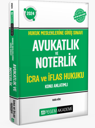 2024 Hukuk Mesleklerine Giriş Sınavı Avukatlık ve Noterlik İcra ve İflas Hukuku Konu Anlatımlı