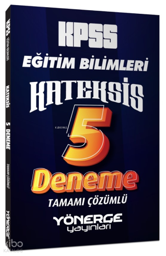 2024 KPSS Eğitim Bilimleri Kateksis 5 Çözümlü Deneme Yönerge Yayınları
