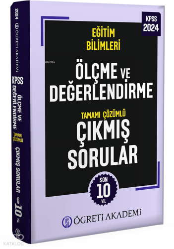 2024 KPSS Eğitim Bilimleri Ölçme ve Değerlendirme Tamamı Çözümlü Çıkmış Sorular