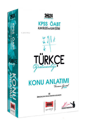 2024 ÖABT Türkçe Öğretmenliği Konu Anlatımı - Kitapiks.com