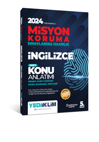 2024 Polis Meslek İçi Misyon Koruma Sınavlarına Hazırlık İngilizce Konu Anlatımılı Soru Bankası
