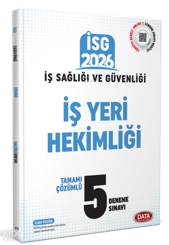 2026 İş Sağlığı Güvenliği İş Yeri Hekimliği Çözümlü 5 Deneme Sınavı