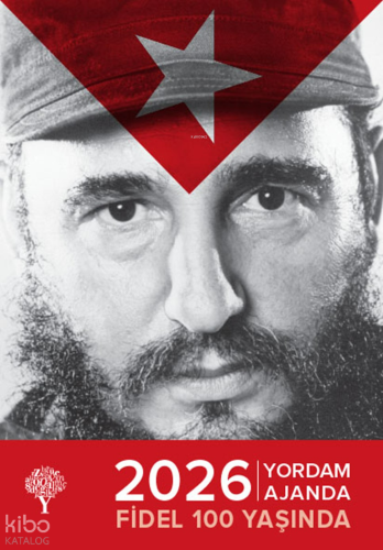 2026 Yordam Ajanda - Fidel 100 Yaşında