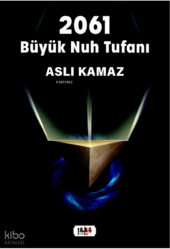 2061 Büyük Nuh Tufanı