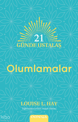 21 Günde Ustalaş – Olumlamalar