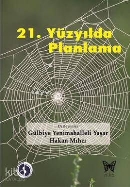 21. Yüzyılda Planlama