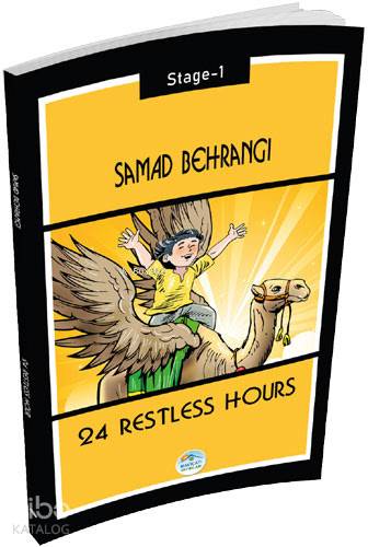 24 Restless Hour; Stage-1