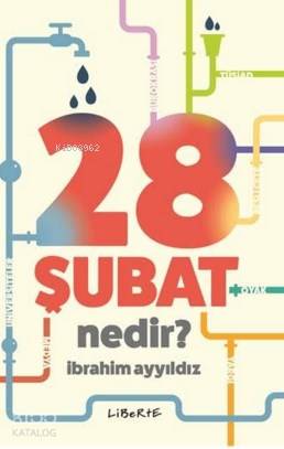 28 Şubat Nedir ?