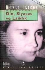 28 Şubat Sürecinde Din, Siyaset ve Laiklik