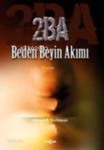 2BA; Beden Beyin Akımı