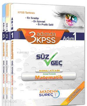 3 Adımda KPSS Matematik Konu Anlatımlı Soru Bankası; Efor Deneme Kitabı
